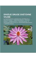 Divizije Druge Svetovne Vojne: 25. Pehotna Divizija, Seznam Divizij Wehrmachta, 2. Pehotna Divizija, 1. Tankovska Divizija, 1. Pehotna Divizija