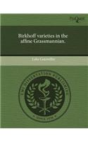 Birkhoff Varieties in the Affine Grassmannian