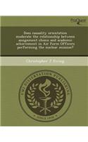 Does Causality Orientation Moderate the Relationship Between Assignment Choice and Academic Achievement in Air Force Officers Performing the Nuclear M