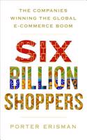 SIX BILLION SHOPPERS INTL ED