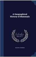 Geographical History of Mammals