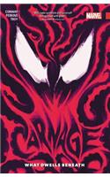 Carnage Vol. 3: What Dwells Beneath