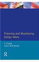 Planning and Monitoring Design Work