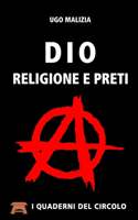 Dio, Religione e Preti: (Italian)