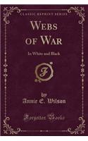 Webs of War
