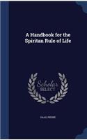 A Handbook for the Spiritan Rule of Life