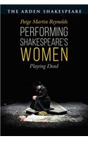 Performing Shakespeare's Women