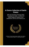 Choice Collection of Gaelic Poems