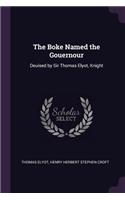 The Boke Named the Gouernour