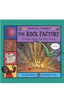 The Rock Factory: The Story about the Rock Cycle(Science Works)