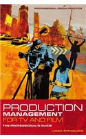 Production Management for TV and Film