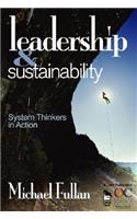 Leadership and Sustainability: System Thinkers in Action