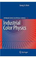 Industrial Color Physics: (154 Springer Series in Optical Sciences)