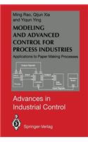Modeling and Advanced Control for Process Industries
