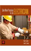 Safe Work Practices for the Electrician: .