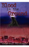 Blood in the Ground