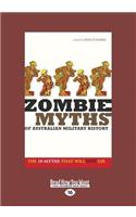 Zombie Myths of Australian Military History