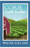 Corie Castle Builder: Corie Universe Feeder Book Two(English)