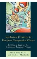 Intellectual Creativity in First-Year Composition Classes