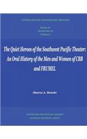 The Quiet Heroes of the Southwest Pacific Theater