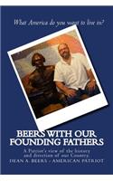 Beers with our Founding Fathers