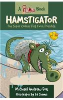 Hamstigator