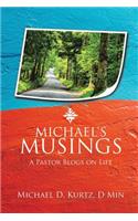 Michael's Musings