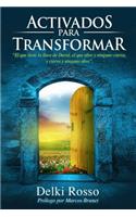 Activados para Transformar
