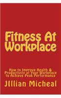 Fitness At Workplace