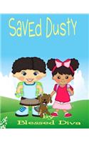 Saved Dusty