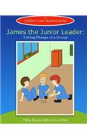 James the Junior Leader