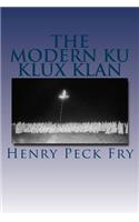 The Modern Ku Klux Klan