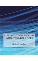 Getting Started with Windows Store Apps