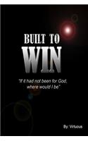 Built To Win