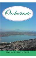 Orchestrate