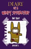 Diary of a Wimpy Springtrap