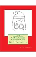 Grand Basset Griffon Vendeen Christmas Cards: Do It Yourself(English)