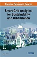 Smart Grid Analytics for Sustainability and Urbanization