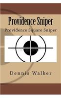 Providence Sniper
