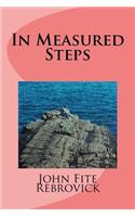 In Measured Steps