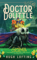 Doctor Dolittle the Complete Collection, Vol. 3: Doctor Dolittle's Zoo; Doctor Dolittle's Puddleby Adventures; Doctor Dolittle's Garden(Doctor Dolittle the Complete Collection)