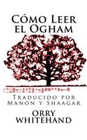 Como Leer el Ogham