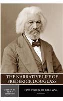 Narrative Life of Frederick Douglass (Original Text Edition)