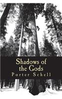 Shadows of the Gods