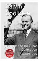 Calvin Coolidge Man of The Great Generation