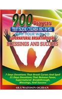 900 Prayers That Break Curses And Spell