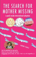 Search for Mother Missing