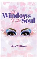 Windows of Her Soul