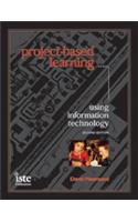 Project-Based Learning Using Information Technology