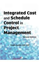 Integrated Cost and Schedule Control in Project Management